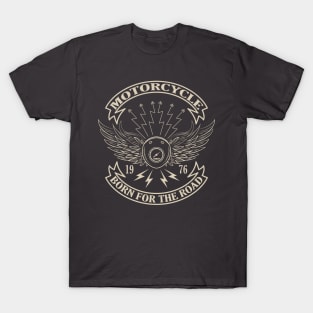 Born for the road. Motorcycle t-shirt. T-Shirt